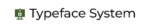 Typeface system